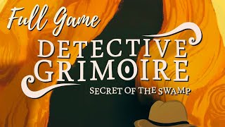 Let's Play: Detective Grimoire | SECRET OF THE SWAMP - Full Game | Complete Gameplay Playthrough