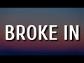 Granger Smith - Broke In (Lyrics)