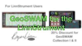 Application Note #40 -  GeoSWAM for the LinnStrument (long)