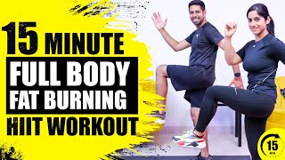 15 Minute Fat Burning HIIT Workout | No Equipment - At Home | By GunjanShouts and @himeeshmadaan