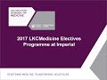 Imperial hosts Elective placements in London for LKCMedicine students