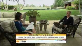 Ellen DeGeneres Today Show Interview (Ellen talks about humor, happiness & Jesus