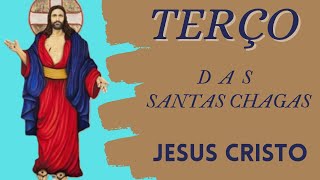 TERÇO DAS SANTA CHAGAS DE JESUS QUINTA FEIRA, 23 JANEIRO 2025