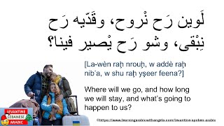 The Experience of a Displaced Person | تجربة نازح | Levantine Arabic Lesson