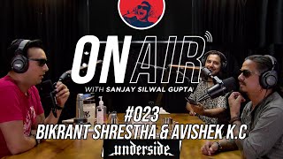 On Air With Sanjay #023 - Bikrant Shrestha and Avishek KC (Underside)