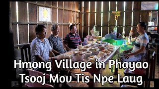 Visiting Hmong Relatives in Phayao Thailand (Tsooj Mov Tis Npe Laug)