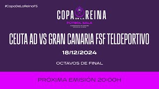 🚨En Directo🚨 CEUTA AD - GRAN CANARIA TELDEPORTIVO I🔴RFEF