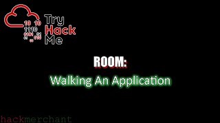 Walking An Application | TryHackMe Walkthrough
