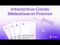Create Interactive Card Slideshow in Framer | No-Code Tutorial for Beginners