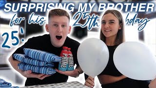 SURPRISING MY BROTHER ON HIS 25TH BIRTHDAY!