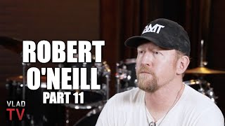 Robert O'Neill on People Saying He Shouldn't Have Killed Unarmed Bin Laden: I Don't Care (Part 11)