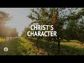 Christ's Character | Audio Reading | Our Daily Bread Devotional | October 2, 2024