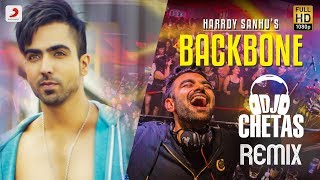 Harrdy Sandhu - Backbone | Dj Chetas Remix
