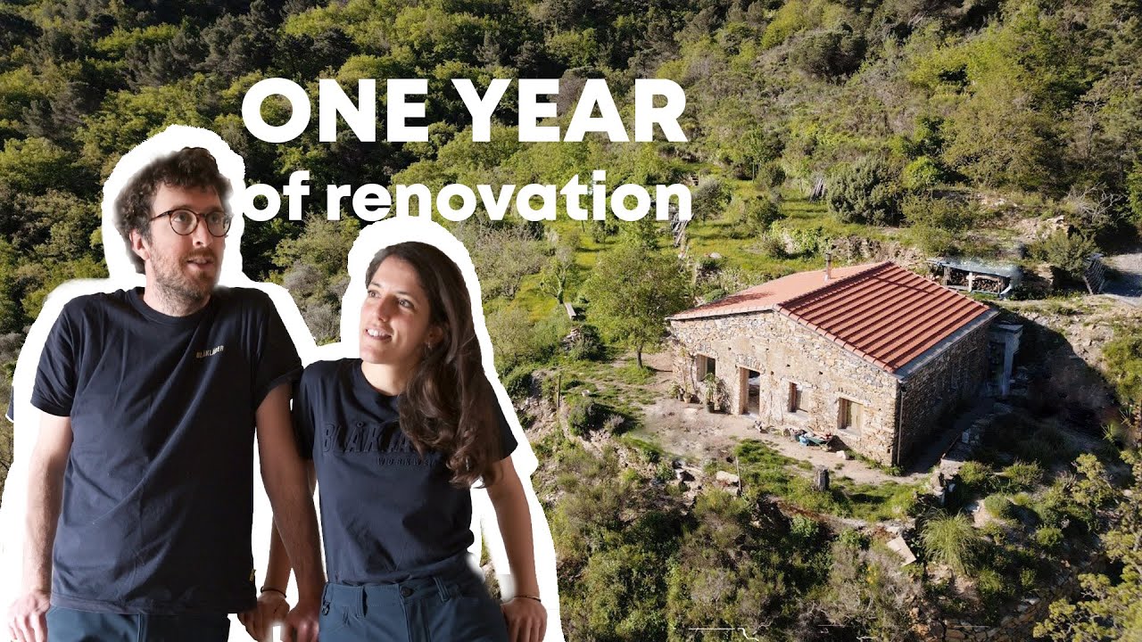 Year 3 One Year Of Work Renovating Our Abandoned Stone House In Italy