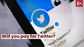 Will you pay for Twitter?