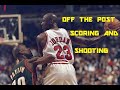 The Michael Jordan Shooting Series - PART II: Off the Post scoring & shooting (feat. Bach)