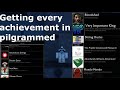 Every achievement - Roblox Pilgrammed