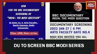 After JNU & Jadavpur Showdown, BBC Modi Documentary To Be Screened In Delhi University