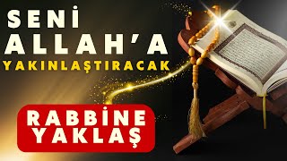 Allah’a Yakın Olmanın 5 Sırrı | Hayatınız Değişecek!