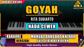 Download Mp3 GOYAH - RITA SUGIARTO | KARAOKE DANGDUT KN1400