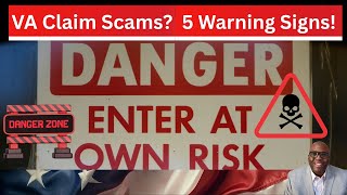 5 VA Claim Company Red Flags to AVOID: Don’t Get Scammed!