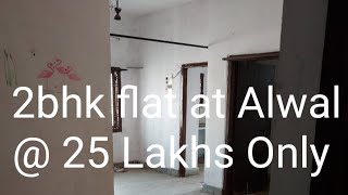 Ad# 2935, 2bhk flat at ALWAL @ 25 Lakhs Only- Full Details in Description- 9391007195