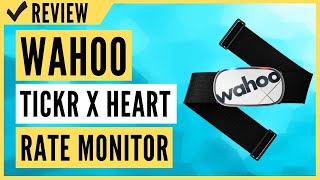 Wahoo TICKR X Heart Rate Monitor with Memory, Bluetooth/ANT+ Review