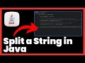 How to Split a String in Java | FULL GUIDE