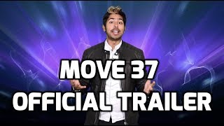 Move 37 Official Trailer