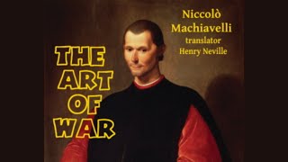 audiobook The Art of War by Niccolò Machiavelli book 1,the only book published in his life.