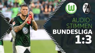 "Gebrauchter Tag" | Audio-Stimmen | VfL Wolfsburg - SC Freiburg