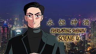 Everlasting Shenjiu: Scene 4