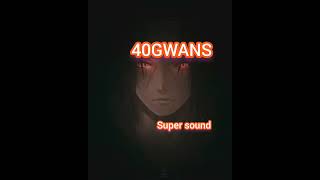 _40GWANS_SUPER SOUND (AUDIO) #drillmusic #kenyan #music