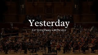 Beatles - Yesterday // Symphony Orchestra