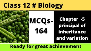 Class 12 | principle of inheritance| BIOLOGY Practice Question #164 | #board |#MCQS #BIOLOGY #Shorts