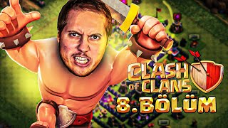 SON DURUM! I CLASH OF CLANS I BÖLÜM 8 I