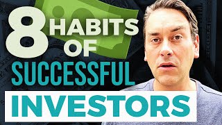 8 Habits of Successful Investors