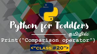 Learn Python in TAMIL | Comparison Operator in Python | [Tamil]