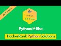 HackerRank Python If-Else problem solution | Python problems solutions | Programmingoneonone
