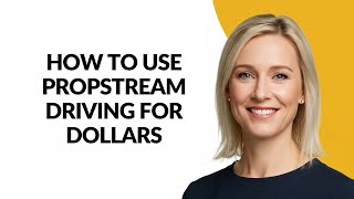 How to Use Propstream Driving for Dollars - Julia'sTutorials