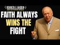 Faith That Heals — Jesus The Same Yesterday, Today & Forever | KENNETH E. HAGIN TEACHING