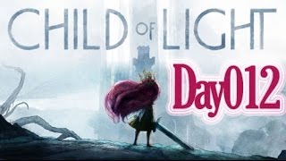 【オーロラ物語】Child of Light をふつうに実況プレイ Day012