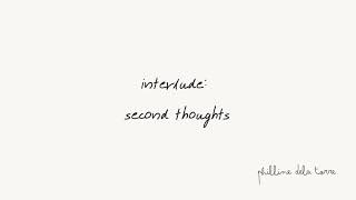 interlude second thoughts
