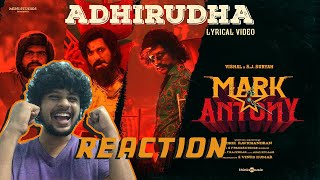 Adhirudha Lyric Video | Whaat! Reacts | Mark Antony | T.Rajendar | Vishal | S.J.Suryah | GV Prakash
