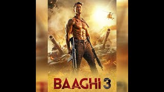 Baaghi 3 (2020) Hindi Original Full Movie 2020 | Tiger Shroff Shraddha Kapoor | Latest Film Complete