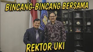 Eps.06 Bincang-bincang bersama rektor UKI (Pendidikan di Era PostModern)