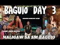 NAWALA SA BAGUIO | DAY 4 WITH TEAM KALINGAP