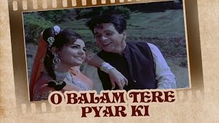 O Balam Tere Pyar Ki (Video Song) | Ram Aur Shaym | Mumtaz | Dilip Kumar | Asha Bhosle | Mohd. Rafi