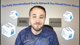 CHAINLINK - The Fully Decentralized Oracle Network You Should Know About