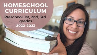 HOMESCHOOL CURRICULUM CHOICES 2022-2023: Pre-K, 1st grade, 2nd grade, and 3rd grade + LIFE UPDATE